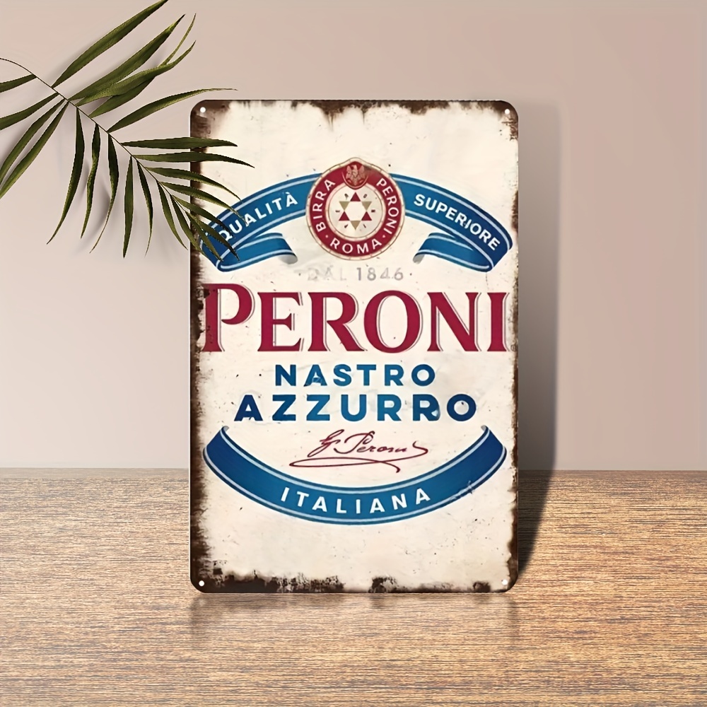 Home Bar And Restaurant - ป้ายโลหะเบียร์อิตาลี Peroni Nastro Azzurro สไตล์วินเทจ, ป้ายเหล็กติดผนังสไตล์เรโทรสำหรับตกแต่งบ้าน,